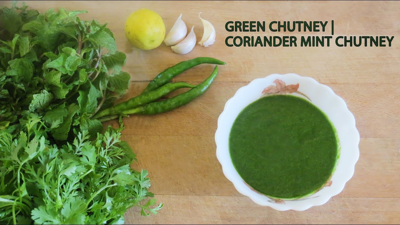 Green chutney Coriander Mint Chutney Best Green Chutney for Chaat