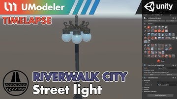3D Modeling in Unity - Timelapse of Unwrapping a Street Light in Riverwalk City with UModeler.
