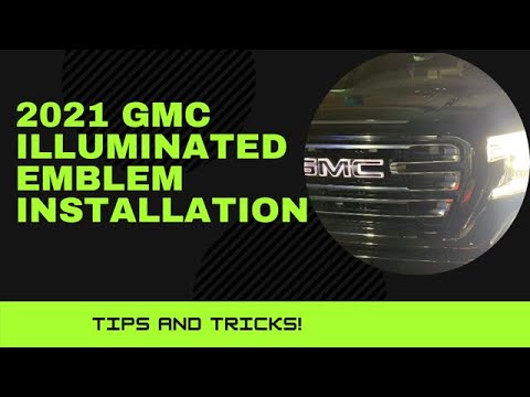 2021 GMC Illuminated Emblem Installation