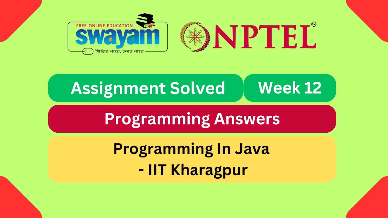 Programming In Java Week 12 | Programming Assignment | My Swayam | # ...
