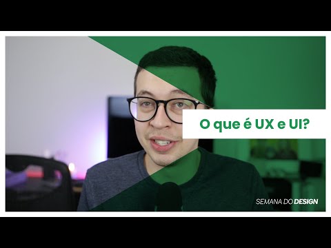 Vídeo: O que é ui e ux design?