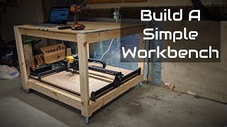 How To Build A Simple Workbench