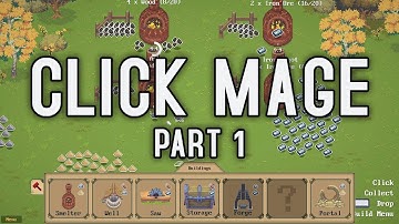 Click Mage - Part 1 | From The Backlog