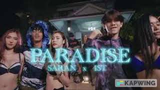 SARAN   PARADISE FT  1ST Official MV