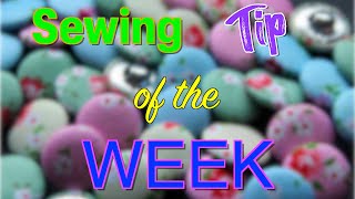 Sewing Tip of the Week | Episode 103 | The Sewing Room Channel