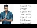 L'algérino (Ft. Cheb Ghazel) “Hajabtili Nti” paroles (Lyrics)