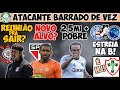 CÁSSIO PEDIU PRA SAIR? MARLON NO SP? VERDÃO BARRA ATACANTE DE VEZ; BOLADA DO GALO, LUSA, ZÊRO, VASCO