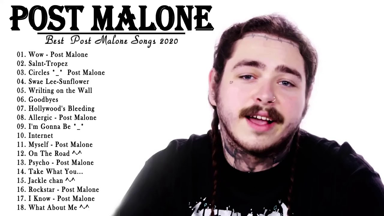 Best Songs Post Malone 2020 Post Malone Greatest Hits 2020 - YouTube