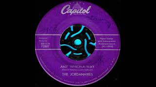 Any which-a-way / The Jordanaires.