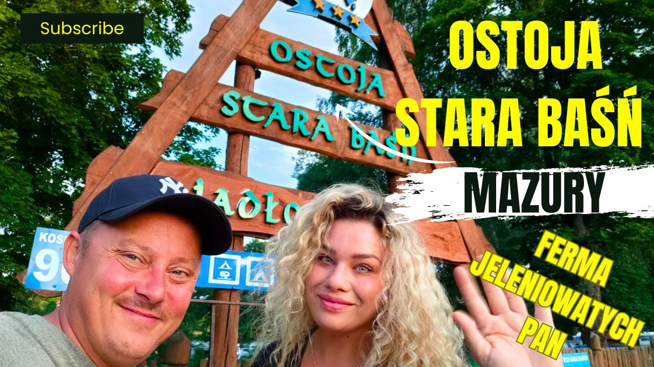 POLE NAMIOTOWE OSTOJA STARA BAŚŃ / FERMA JELENIOWATYCH PAN W KOSEWIE GÓRNYM / MAZURY