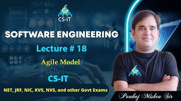 #18 Agile Model | Soft. Engineering By Pankaj Mishra Sir | CS/IT | NET/JRF/NIC/KVS