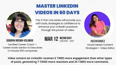 PART 3: Master LinkedIn Videos in 60 Days. LinkedIn Live for Busy Professionals.