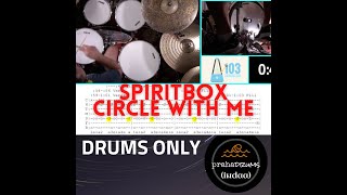 Spiritbox Circle with Me (Drums Only) Playthrough by Praha Drums Official (59.c)