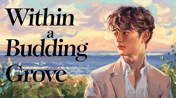 Within a Budding Grove - Audiobook Part 1/3 Full Audiobook with Scrolling Text