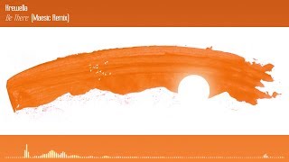 Krewella - Be There Maesic Remix