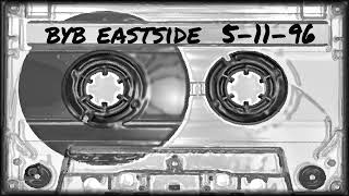 BYB 5-11-96 Eastside