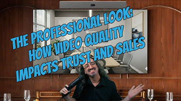 De professionele uitstraling: hoe videokwaliteit het vertrouwen en de verkoop beïnvloedt