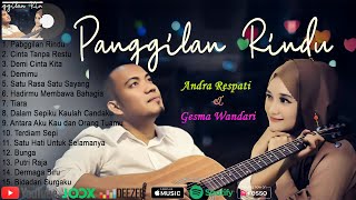 PANGGILAN RINDU|Cinta Tanpa Restu | - Andra Respati ft. Gisma Wandira Full album 2022