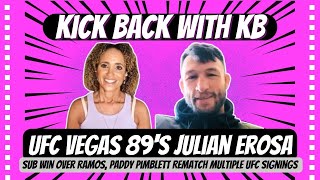 Julian Erosa On UFC Vegas 89 Sub Win Over Ramos, Paddy Pimblett Rematch & His Multiple UFC Signings