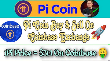 Boom 💥 | Pi Coin Buy & Sell Start On Coinbase Exchange 🤯😱 | 1Pi Price = $314 🤑🤩 #bitcoin #crypto #pi