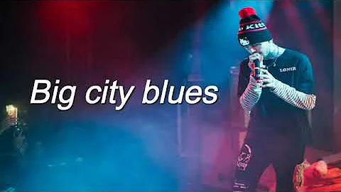 Lil peep / big city blues
