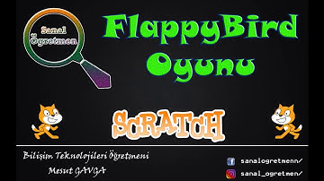 (Kod Anlatımı) Scratch ile Flappy Bird Oyunu Yapımı