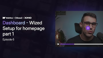 Ep 6- Dashboard: Wized Setup for Homepage Part 1 | LMS with WWX