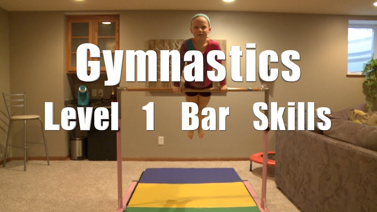 Gymnastics Level 1 Bar Skills Youtube