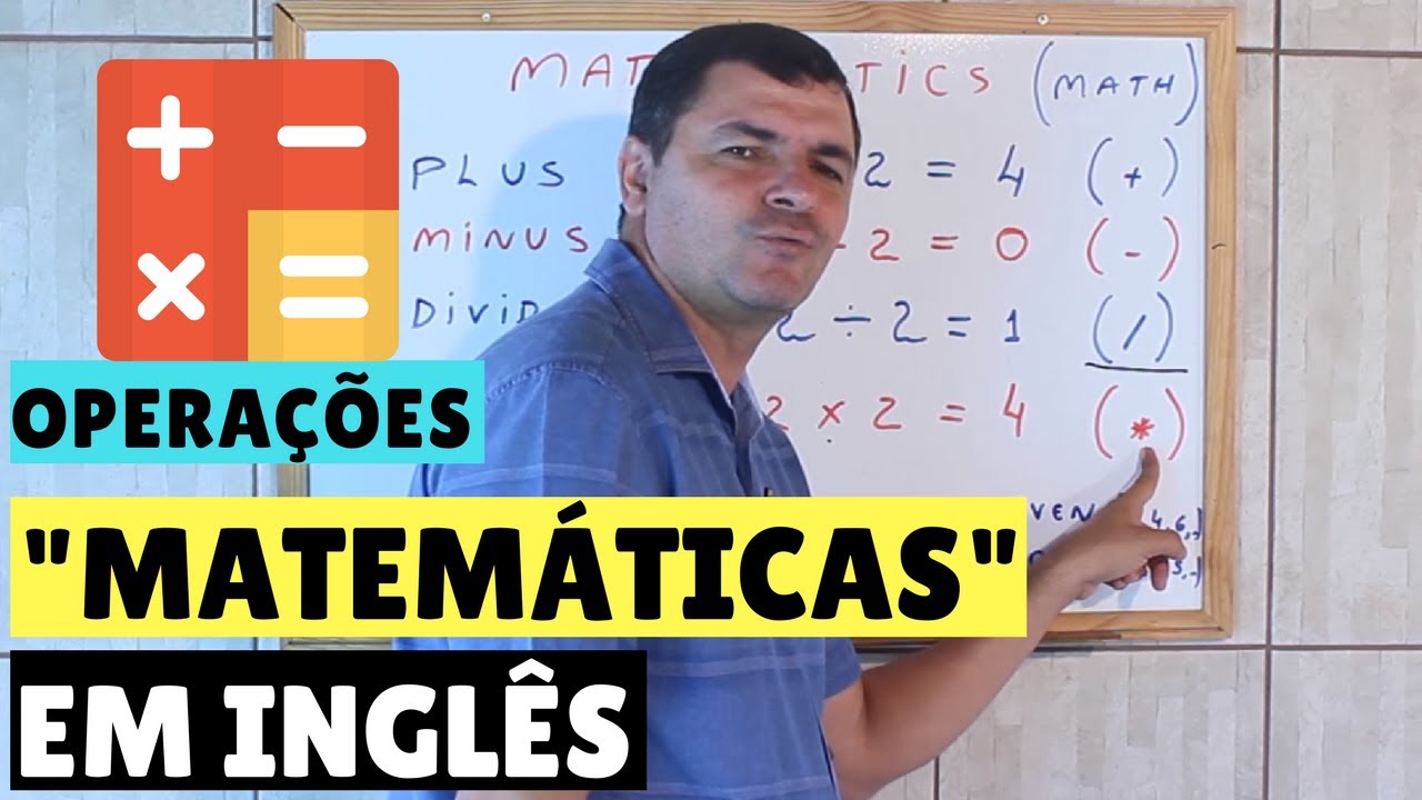 Operações Matemáticas em Inglês | Iupi Inglês Criativo - Meta: 2.000 ...