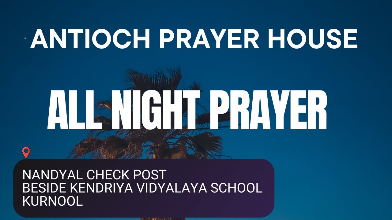 ALL NIGHT PRAYER || 24-02-2026 ||