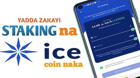 ICE.io: yadda zakayi staking na ICE COIN naka ta hanya mai sauki
