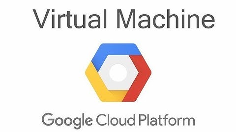 How to Launch Virtual Machine Instance in Google Cloud Platform(GCP)