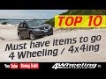 Top 10 Must have 4 Wheeling