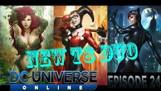 DCUO - Episode 24 - NEW T8 Duo: Harley&#39;s Heist