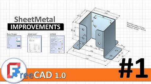 FreeCAD 1.0 SheetMetal improvements #1: Base shape, make wall & unfold