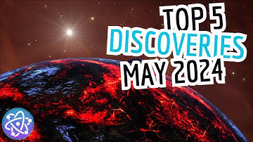 Top 5 Scientific Breakthroughs of May 2024 (Quantum Tech, Net-Zero CO2, Exoplanet w/Atmosphere...)