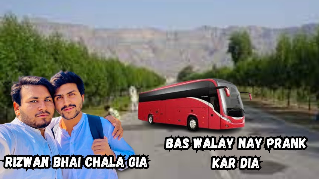 Rizwan Bhai Akayla Chor Kay Ja raha hai || bas walay nay prank kar dia ...
