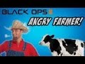 Angry Farmer Black Ops 2 Funny Singing Moments