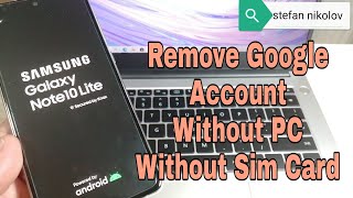 BOOM!!! Samsung Note 10 lite SM-N770F, Android 10, Remove Google Account, Bypass FRP. Without PC!!!