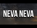Shenseea - Neva Neva (Lyrics)
