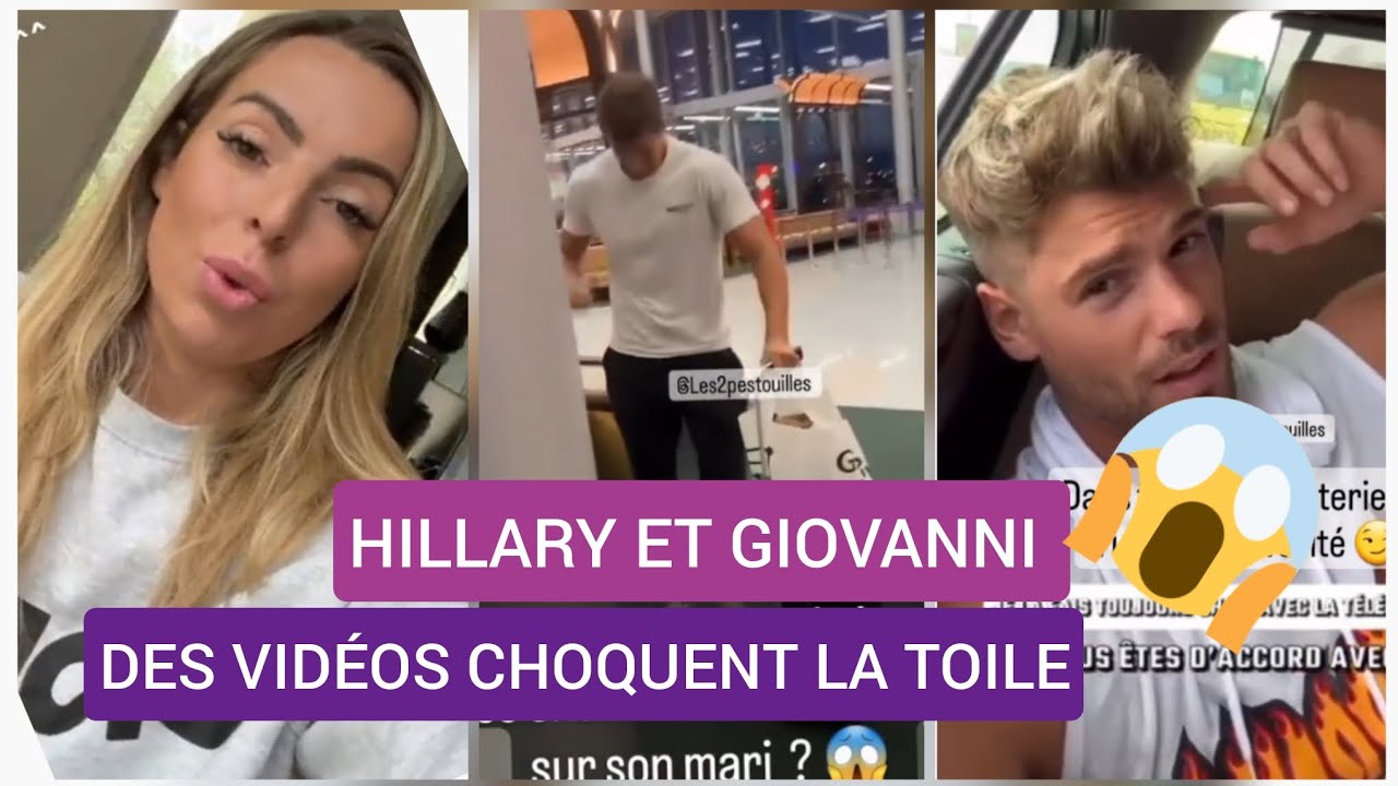 HILLARY ET GIOVANNI   LEURS DISPUTES GNANTES FONT RAGIR 