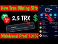 💥NEW TRX MINING SITE TODAY 2023 | NEW FREE TRX MINING SITE | NEW USD MINING WEBSITE |TRX MINING 💥