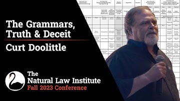 Solutions for Education - The Grammars, Truth & Deceit by Curt Doolittle