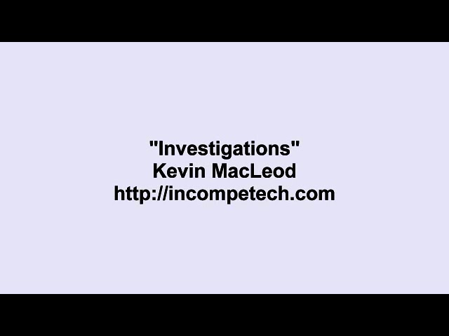 Kevin MacLeod   Investigations