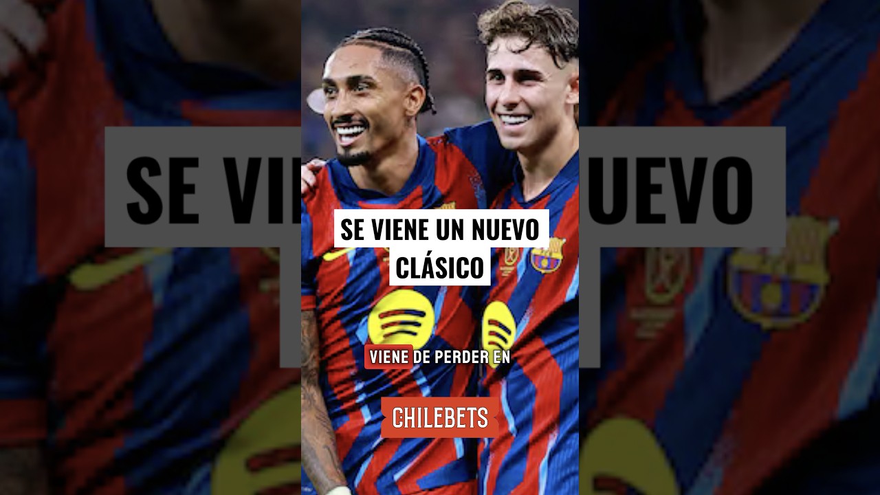 TODOS LOS DETALLES PARA EL CLÁSICO ESPAÑOL[...]