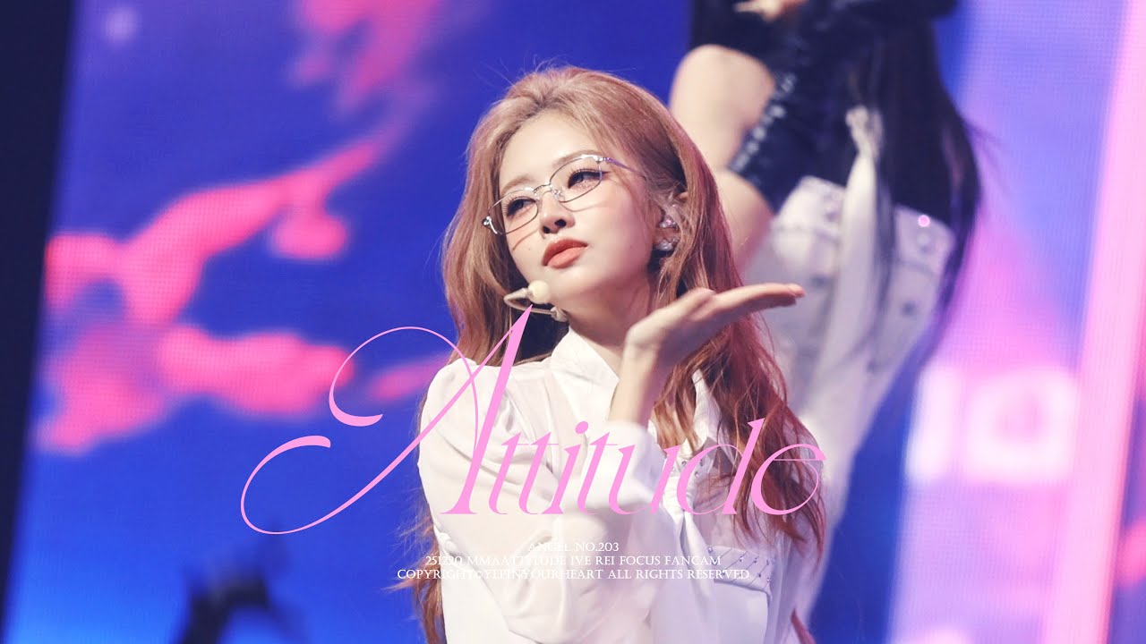[Attitude] 251220 IVE Rei Focus Fancam