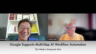 TWIET: Google Supports Multi-Step AI Workflow Automation