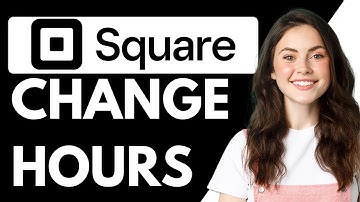 How To Change Hours on Square Online Store 2024 {Step-By-Step Tutorial}