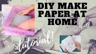 Make Your Own Paper, How To Make Recycled Paper, DIY Tutorial