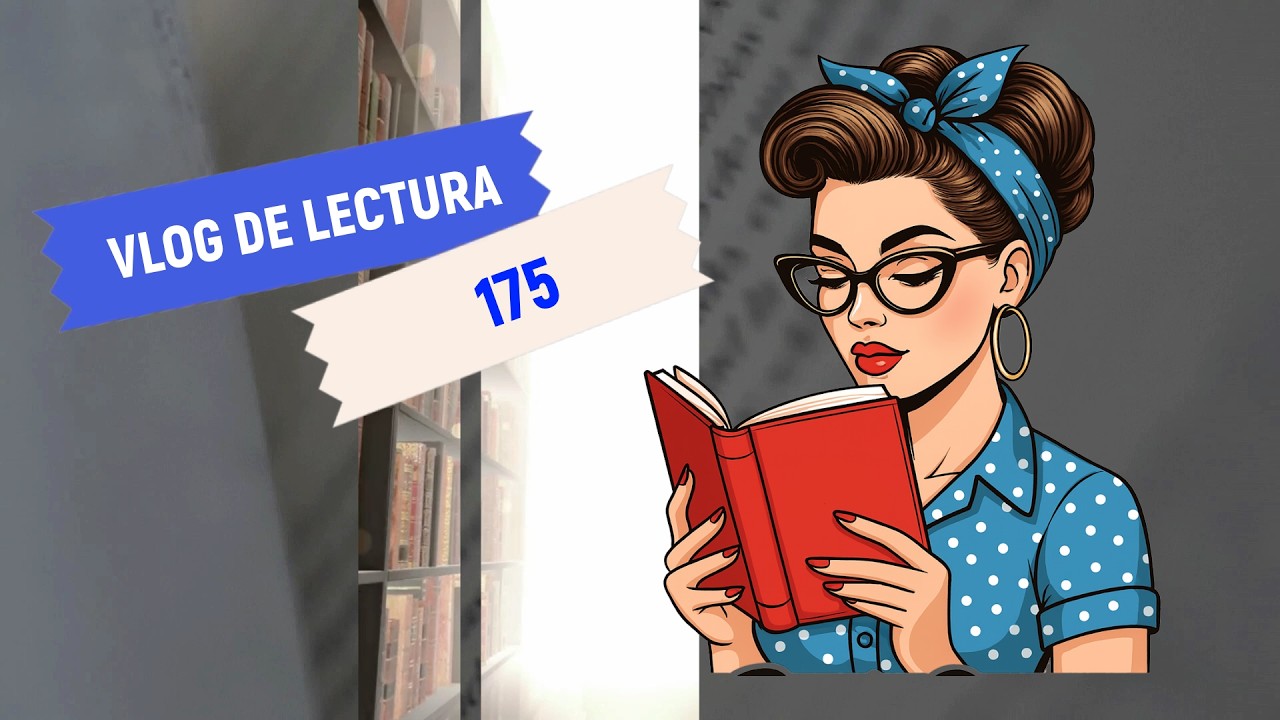 VLOG DE LECTURA 175